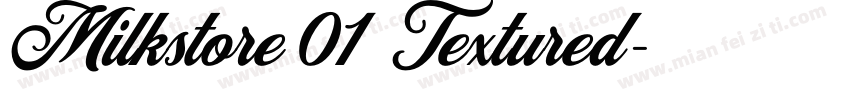 Milkstore 01 Textured字体转换